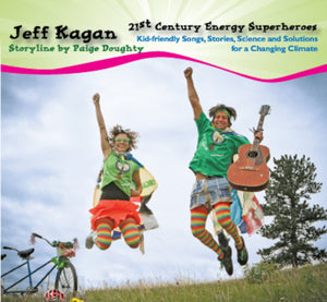 21st Century Energy Superheroes - Digital Download